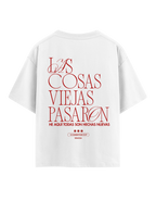 Camiseta - Las cosas viejas pasaron