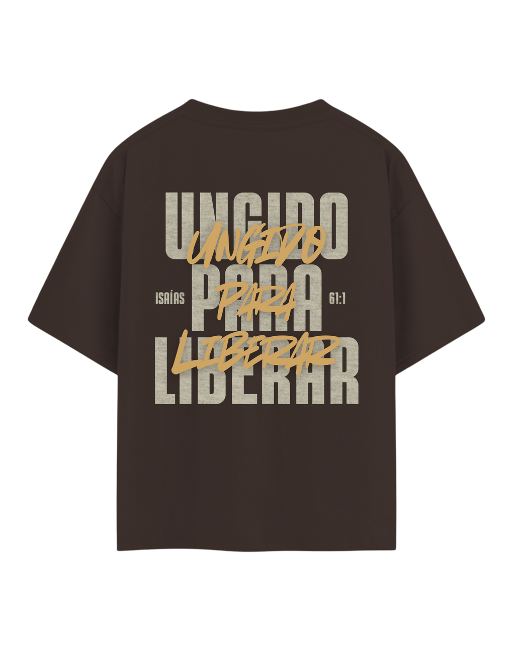 Camiseta - UNGIDO PARA LIBERAR