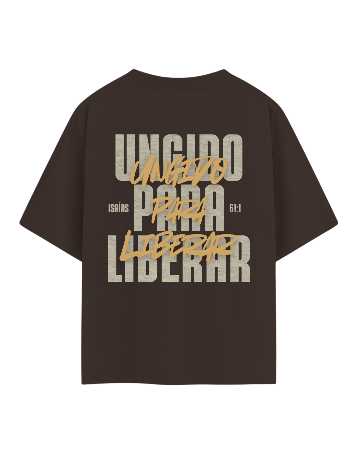Camiseta - UNGIDO PARA LIBERAR